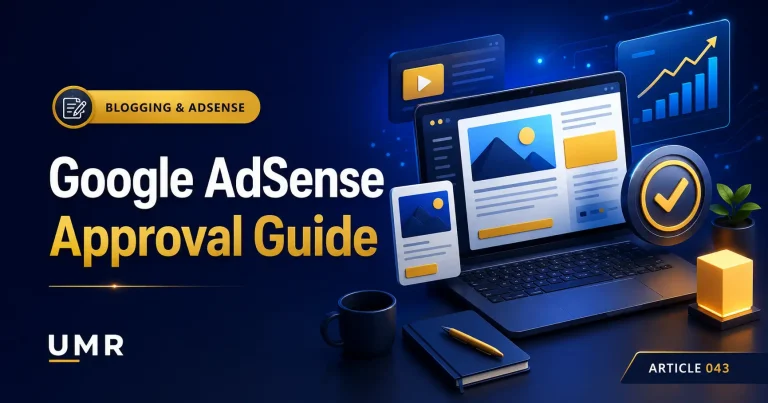 Google AdSense Approval Guide