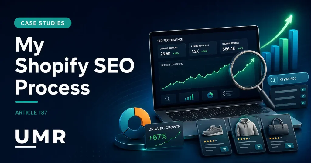 My Shopify SEO Process