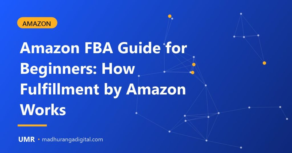 Amazon FBA guide for beginners showing labeled boxes ready to ship to an Amazon fulfillment center