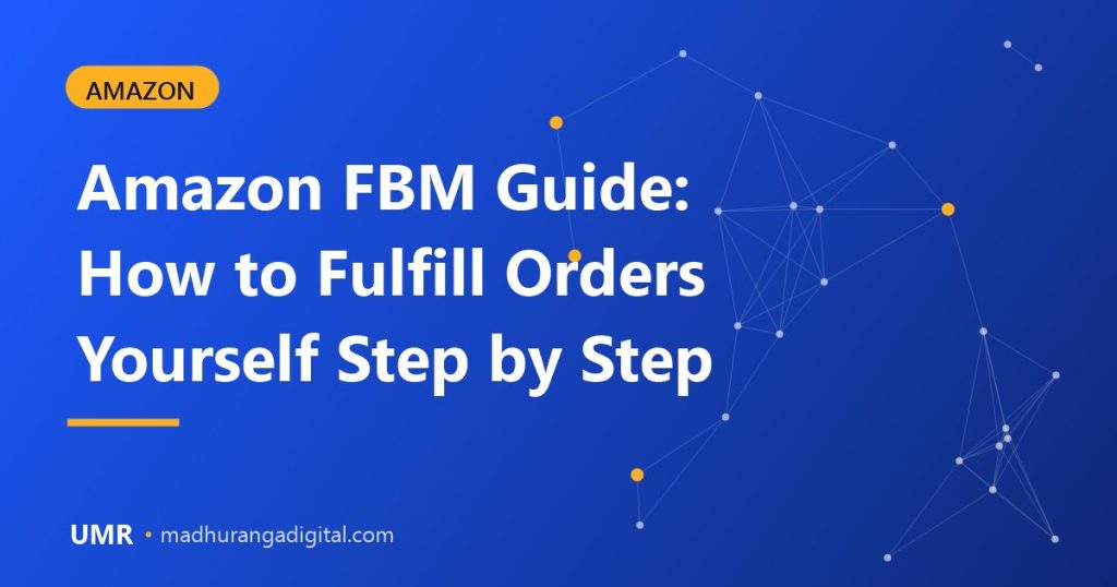 Amazon FBM guide showing a seller packing an order at a small packing station